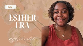 My Esther Era  Journey to Womanhood [upl. by Latashia]