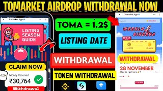 Tomarket Token Withdrawal process  TOMA Token Claim Today  Listing Season Guide Weekly Airdrop [upl. by Prue928]