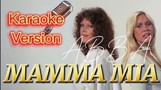 MAMMA MIA  ABBA  KARAOKE [upl. by Kaiulani]