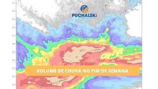 VOLUME DE CHUVA NO FIM DE SEMANA [upl. by Rimas981]