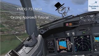 PMDG 737  Circling Approach Tutorial  Real 737 Pilot [upl. by Eclud798]