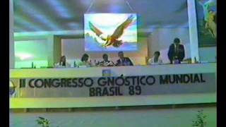 II Congresso Gnóstico Completo  520 [upl. by Narud914]