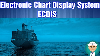 Whats is Electronic Chart Display and Information System ECDIS [upl. by Plate]