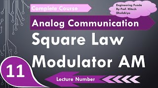 Square Law Modulator Basics Working Block Diagram amp Circuit Explained  AM Modulator [upl. by Adamson113]