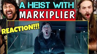 A Heist With MARKIPLIER  REACTION [upl. by Ihtak]