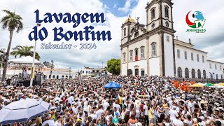 LAVAGEM DO BONFIM  SALVADOR 2024 [upl. by Ahsienaj852]