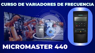 Micromaster 440  Puesta en Marcha y Control en modo Local  CLASE 4  VFD  ICMA [upl. by Seena]