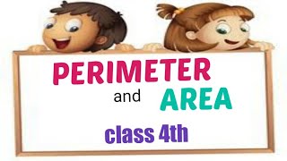 Class 4 Maths Perimeter and Area full chapter Worksheet perimeter area [upl. by Ahmed142]