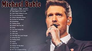 Michael Buble Greatest Hits  Michael Buble Playlist Of All Songs 2020 [upl. by Foster]