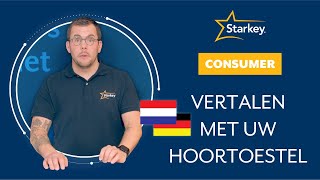 Realtime vertalen met uw Starkey hoortoestellen en onze app Beschikbaar van de 2400 serie [upl. by Leinto]