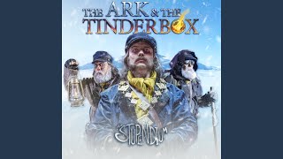 The Ark amp The Tinderbox A Cappella [upl. by Kaenel]