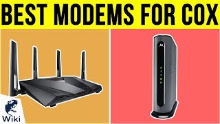 8 Best Modems For COX 2019 [upl. by Hceicjow]