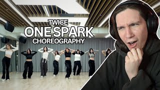 DANCER REACTS TO TWICE  “ONE SPARK” Choreography Video [upl. by Auburn]