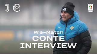 JUVENTUS vs INTER  ANTONIO CONTE INTER TV EXCLUSIVE PREMATCH INTERVIEW 🎙⚫🔵 SUB ENG CoppaItalia​ [upl. by Ilse827]