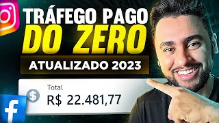 TRÁFEGO PAGO APRENDA A FAZER ANÚNCIOS QUE VENDEM TODOS OS DIAS  P INICIANTES Atualizado 2023 [upl. by Ijar125]