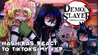 KNY Hashiras react to their TiktoksMy Fyp  Kimetsu No YabiaDemon Slayer  GCRV  Gacha React [upl. by Orgel94]