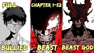 Chapter 152  He Was Bullied And Have A Painful Life But Suddenly Reincarnates Into Monstrous Beast [upl. by Dawn]