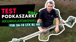 Test Podkaszarki Akumulatorowej Metabo FSB 3618 LTX BL 40 [upl. by Apoor851]