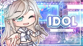 ☆ IDOL ☆  GCMM   GACHA CLUB [upl. by Rehotsirhc]