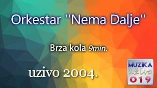 Orkestar Nema Dalje 2004 UZIVO 9min  MuzikaUzivo019 [upl. by Tshombe]