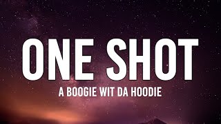 A Boogie Wit da Hoodie  One Shot Lyrics [upl. by Gula506]