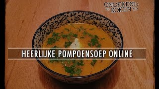 Vlugge Pompoensoep  Ongekend Koken [upl. by Odranoel]