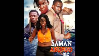 saman abufuo [upl. by Edahc]