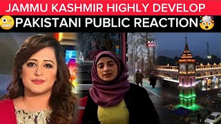 jammu kashmir highly develop pakistani public reaction 🤯🤣 [upl. by Scoville]