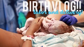 Labor and Delivery Vlog [upl. by Hillie]