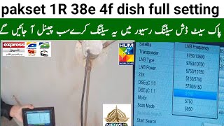 pakset 1R 38e 4 foot dish full setting all channel list  paksat dish setting [upl. by Devlen]