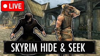 🔴 SKYRIM HIDE AND SEEK WITH DunderHeads 🔴 [upl. by Nonnahs251]