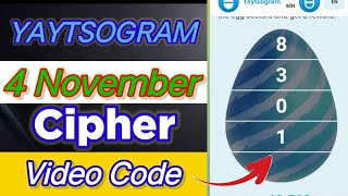 Yaytsogram 4 November Cipher Code  Today Yaytsogram Cipher Code yaytsogram airdrop chiphercode [upl. by Grizelda18]