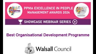 Best Organisational Development Programme award showcase webinar Walsall Council [upl. by Eded637]