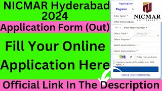 NICMAR Hyderabad 2024 Application Form Out Step by Step Procedure How To Fill NICMAR Application [upl. by Gula]