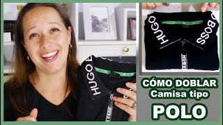 👕 CAMISAS tipo POLO 4 FORMAS para DOBLARLAS  Lecotiú [upl. by Neersan272]