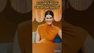 Kriti ne Kapil ki secret bat pakad li shorts kritisanon kapilsharma actress starletflix [upl. by Kery684]