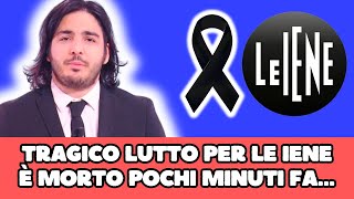 TRAGICO LUTTO PER “LE IENE” È MORTO ALL’IMPROVVISO PRIMA DELLA PUNTATA… [upl. by Yaron244]