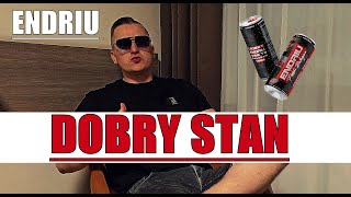 ENDRIU  DOBRY STAN OFICJALNY TELEDYSK [upl. by Nycila710]