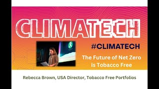 The Future of Net Zero is Tobacco Free [upl. by Gnov]