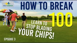 How to Break 100  CHIPPING SAVES SCORES [upl. by Karine833]