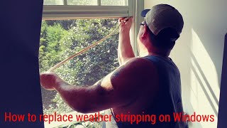 How to replace weather stripping on Windows [upl. by Seif182]