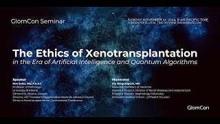 The Ethics of Xenotransplantation in the Era of Artificial Intelligence and Quantum Algorithms [upl. by Robinett]