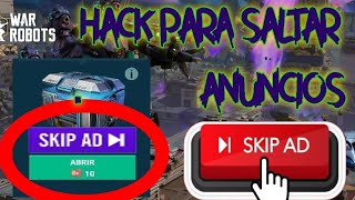 Hack para saltar anuncios en WarRobots  SAYATOmx [upl. by Etteuqal]