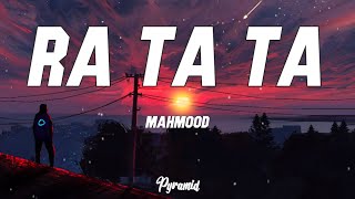 Mahmood  RA TA TA [upl. by Evol178]