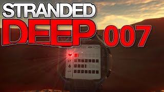 Lets Play Stranded Deep 🌴 007🌴 Leben am Limit deutsch HD [upl. by Akihdar]