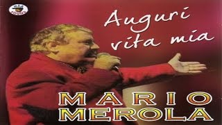 Mario Merola  Auguri Vita Mia full album [upl. by Ginnifer269]