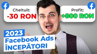 Cum Să Faci Facebook Ads Pentru Începători  Tutorial Facebook Ads 2023 [upl. by Shantee]