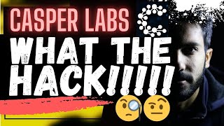 🚨 CASPER LABS WHAT THE HACK🚨 [upl. by Arbmik752]