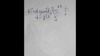 Find the unit digit of 210 [upl. by Cointon]