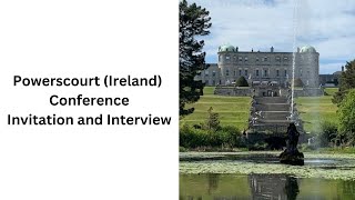 Invitation to the Powerscourt Ireland conference [upl. by Yramesor]